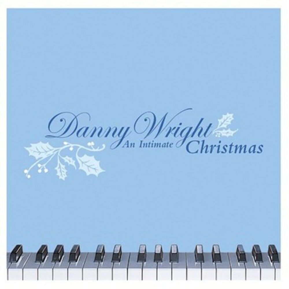 Danny Wright - An Intimate Christmas  CD
